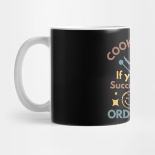 Funny Sarcastic Chef Saying Mug